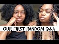 Our First Q &amp; A w/ Sister Random Questions