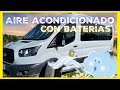 Aire acondicionado con baterías ¿Cuánto dura? 🔋 - micantoNvan - #camperizacion