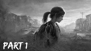 The Last of Us Part 1 PS5 Gameplay Walkthrough Part 1 [4K/60fps HDR] - No Commentary