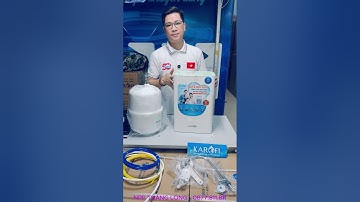 Review và Hướng dẫn chi tiết cách lắp máy lọc nước KAROFI U98