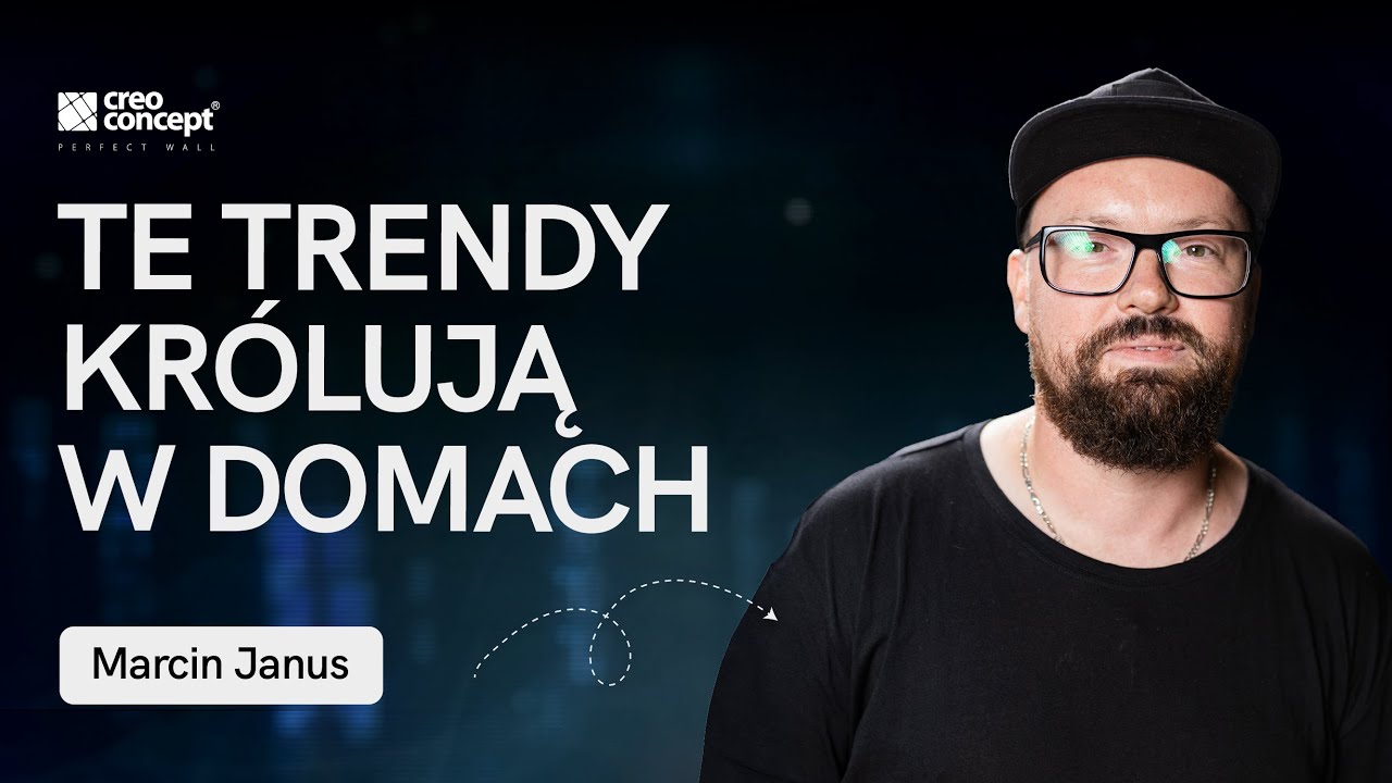Marcin Janus. Trendy w architekturze mieszkaniowej | CREO Podcast 