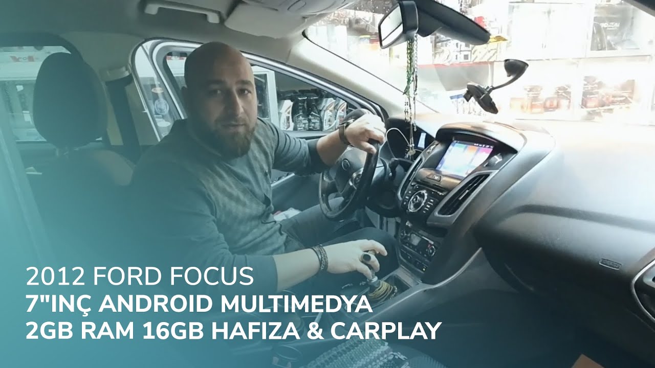 2012 Ford Focus // 7"inç Android Multimedya 2GB Ram 16GB Hafıza & CarPlay