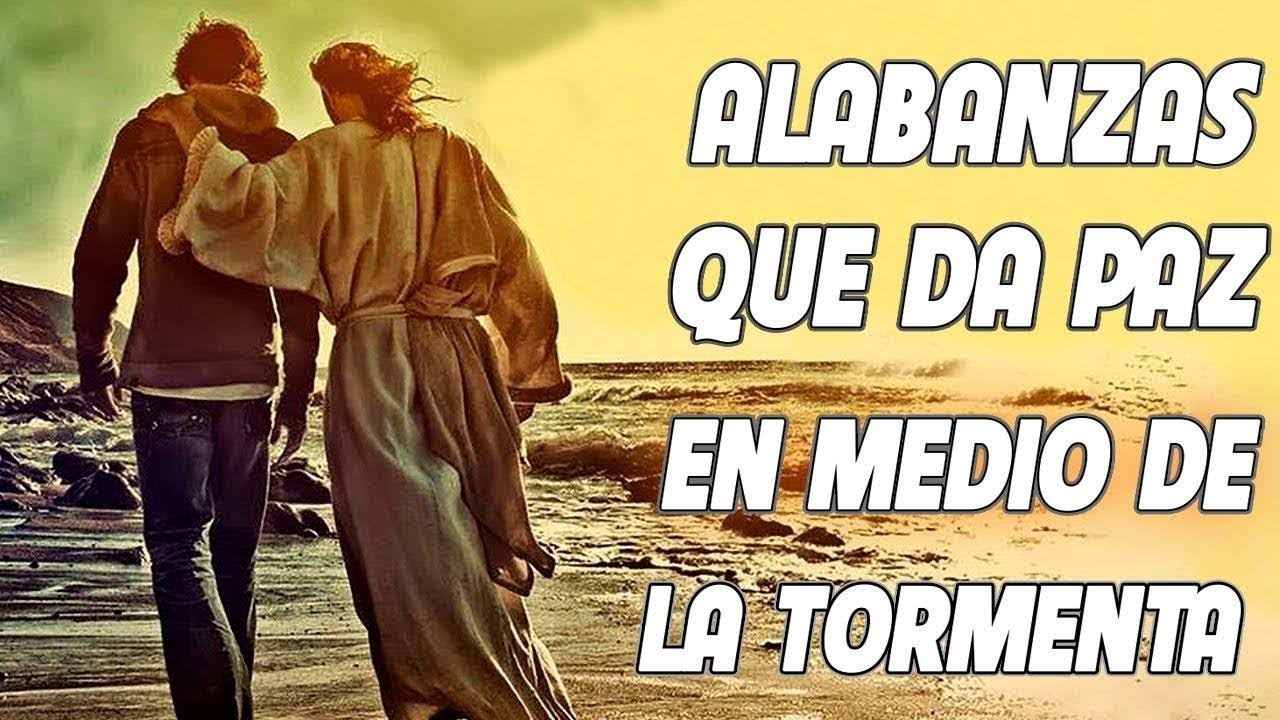 2Hours Musica Cristiana Que Da Paz En Medio De La Tormenta - Alabanzas ...