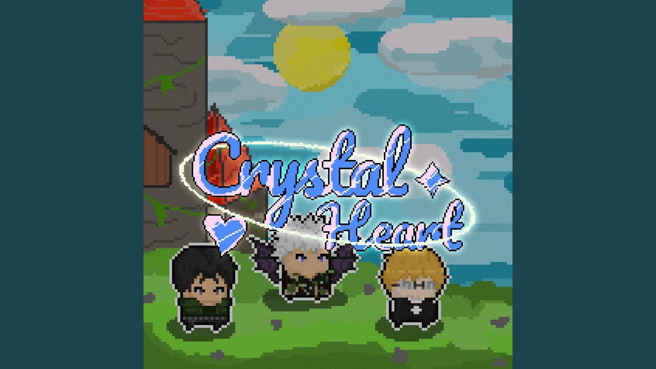 Watch Crystal Heart on YouTube Watch Crystal Heart on YouTube