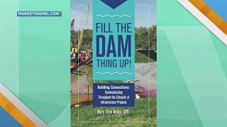 Introducing "Fill the Dam Thing Up" by local author Mary Ellen Miller
