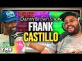 From Korn to Kombovers w/ Frank Castillo | The Danny Brown Show