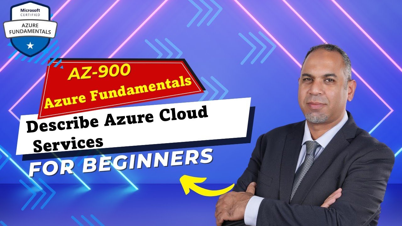 AZ-900 Describe Azure Cloud Services | Azure in Arabic | شرح بالعربي ...