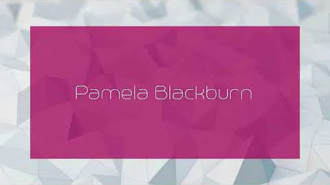 Pamela Blackburn - appearance