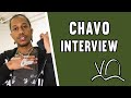 Chavo Interview