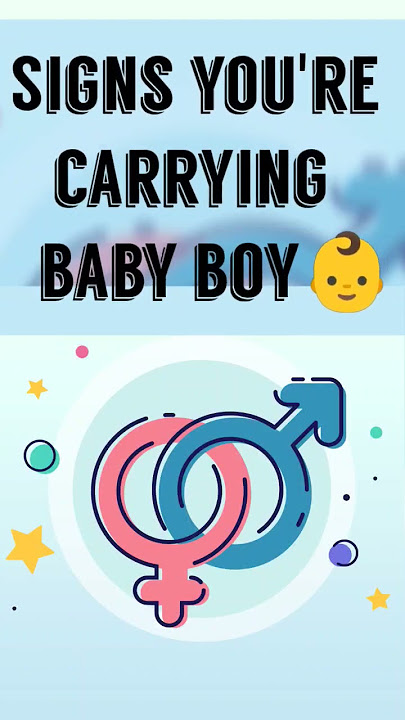 7 Signs you're having baby boy👶💙 #ashortaday#genderprediction