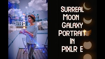 Surreal Moon Galaxy Portrait | Pixlr E
