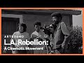 La rebellion a cinematic movement  artbound  season 14 episode 3  pbs socal