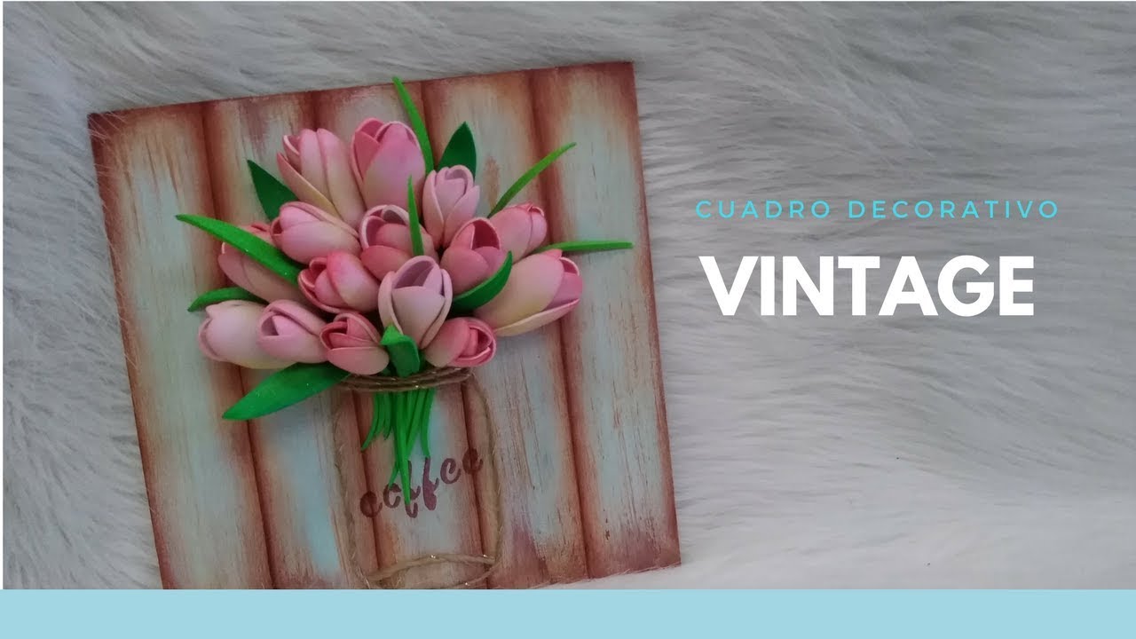 Diy Cuadro decorativo Vintage Tulipanes