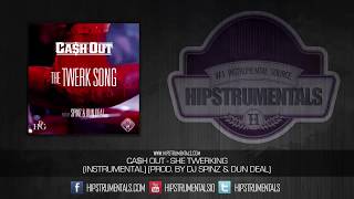 Video thumbnail of "Ca$h Out - She Twerking [Instrumental] (Prod. By DJ Spinz & Dun Deal) + DOWNLOAD LINK"