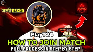 PlayT24 App Me Match Join Kaise Kare 🔥Full Step By Step Process | Best Free Fire Tournament App 2026 screenshot 4