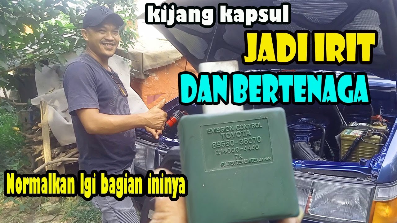 BUAT IRIT MOBIL KIJANG KAPSUL ( NORMALKAN LAGI EMISSION CONTROL ) YouTube