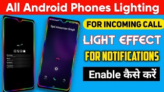 Edge Lighting Effect for Notifications And Incoming Call || For Android Smartphone screenshot 5