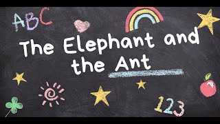 Information 🐘✨ The Elephant and the Ant – A Story About Teamwork 🐜📖 Update