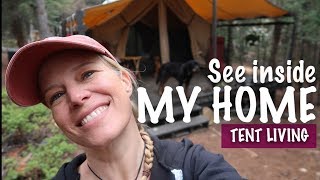 Look Inside My Home  Canvas Tent Living  Tour Items In My Tent, Spirit Forest  Season 2 Ep#43