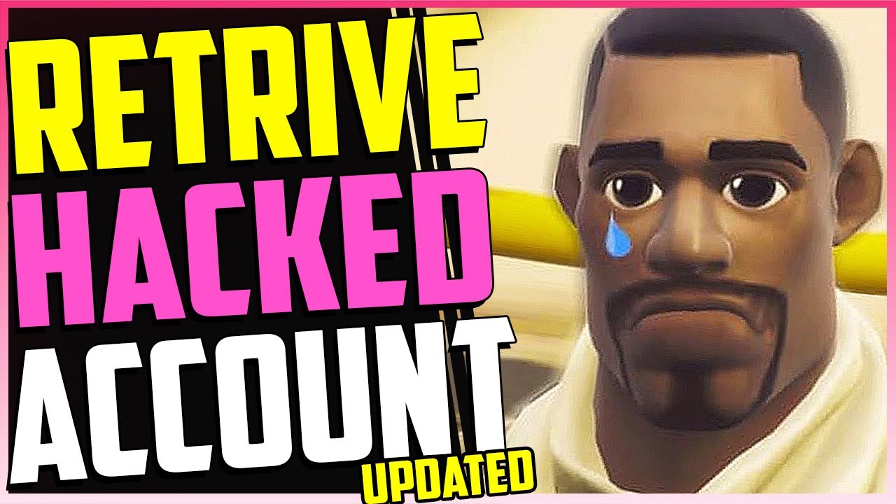 How To Get Your Fortnite Account Back Updated Fortnite Account Recovery Guide 2020 Youtube