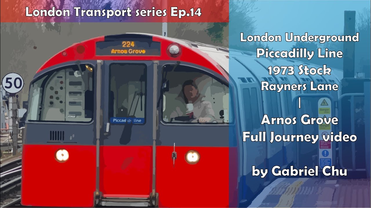 Full Journey on Piccadilly Line From Rayners Lane To Arnos Grove |皮卡迪利線由雷納斯巷往阿諾斯格羅夫全程行車片段 #1973stock