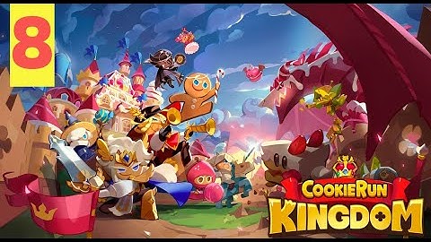 [8] Cookie Run: Kingdom - Episode 3 Pilgrim