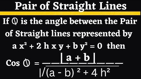 Angle between the Pair of Straight lines @EAG