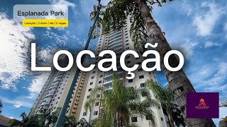 Esplanada Park Locação - Vamos Conhecer?