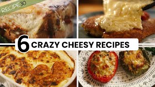 6 Delicious Cheesy Recipes for Lovers of Cheese Only! by Recipe30 46,280 views 1 month ago 24 minutes