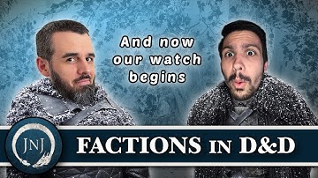 All About Factions in D&D and TTRPGs | Building Your Campaign World