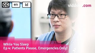 Patients Please, Emergencies Only! - Saving Lives At The A&E Department // Viddsee.com