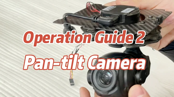 Striver mini 4+2 VTOL Operation Guide 2 - Pan-tilt Camera Function & Installation