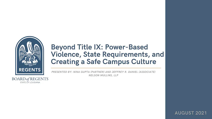 Beyond Title IX: Power-Based Violence, State Requirements, and Creating a Safe Campus Culture
