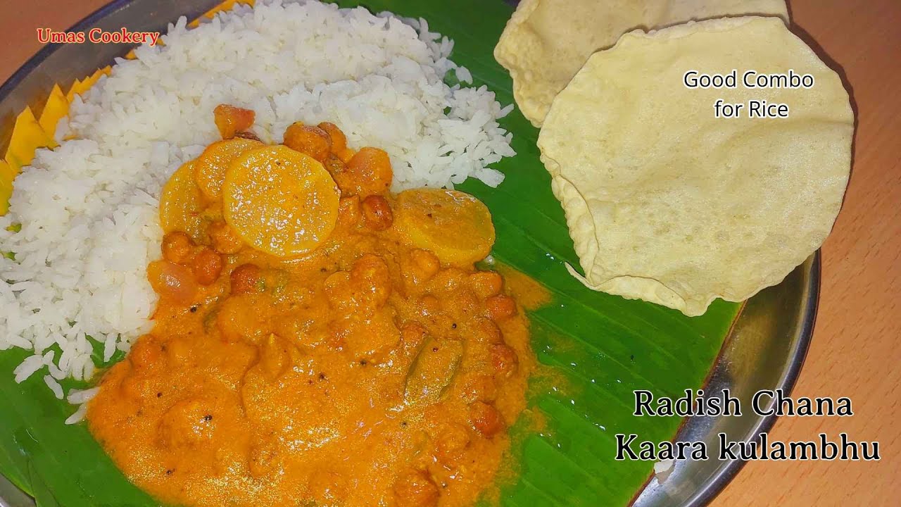 Radish chana Karakulambu / Mullangi Kara Kuzhmabu / Radish tamarind ...