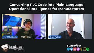 Zohar Kantor | PLCs.ai | Converting PLC Code into Plain-Language Operational Intelligence