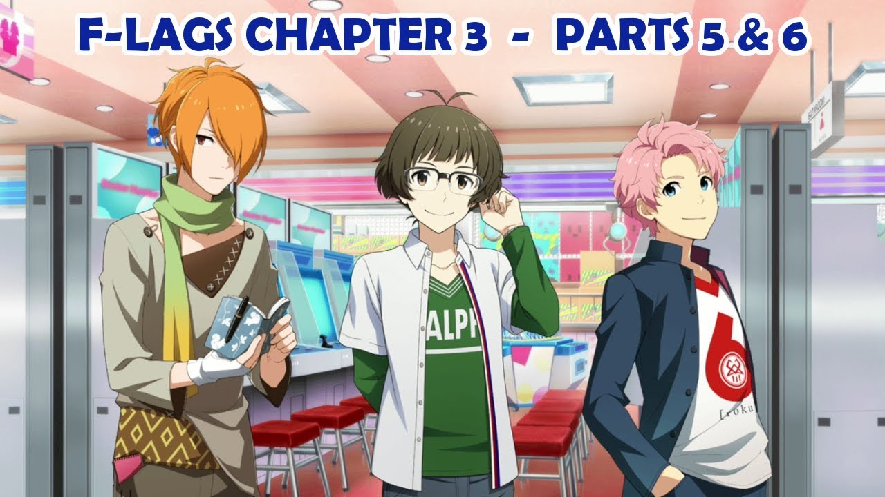 The Idolm Ster Sidem Live On St Ge F Lags Chapter 3 Parts 5 6 Youtube