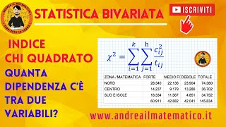 Indice Chi quadrato - dipendenza e indipendenza - STATISTICA BIVARIATA - Andrea il Matematico