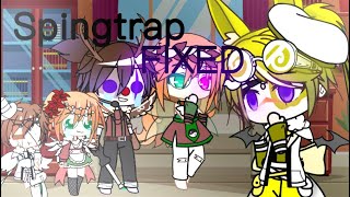 ||✨🍃||Springtrap fixed || 🍃✨||Original||