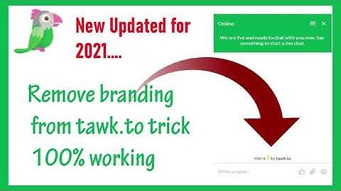 Latest new trick to remove branding from tawkto chat widget We