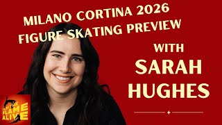 #milanocortina2026 #figureskating Olympics Preview with Sarah Hughes