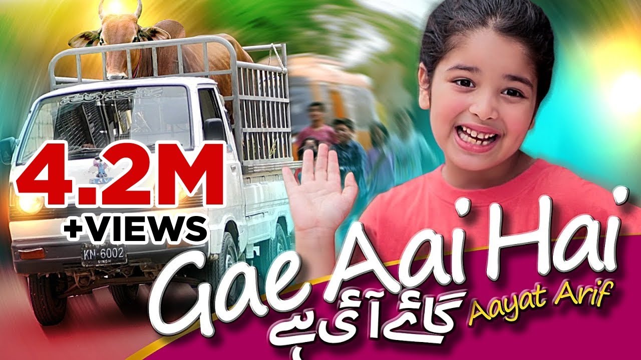 Aayat Arif  Gaey Ai Hai  Bakra Eid Special  Official Video