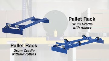 Pallet Rack Drum Cradle Feature Video