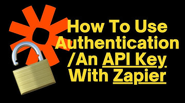 Zapier Webhooks Automation Tutorial: How to Fetch or Send Data in Zapier That Needs an API Key