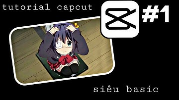 tut skill capcut basic p1 #capcut #tutorial #rikka