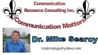 Dr. Mike Searcy Part 2 Interpersonal Communication: Self Concept