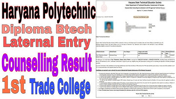 Haryana polytechnic diploma btech laternal entry counselling result |haryana polytechnic counselling