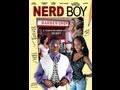 Nerd Boy Official Movie Trailer
