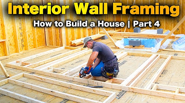 How to Build a House | Part 4 – Interior Wall Framing for Beginners!
