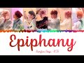 BTS (방탄소년단) &#39;Epiphany&#39; LIVE (Behind The anSwer) Lyrics