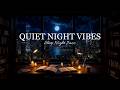 Quiet Night Vibes | Tender Piano Jazz &amp; Smooth Jazz Instrumental Music for Deep Focus | Relaxing BGM